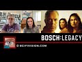 SciFi Vision Exclusive - Titus Welliver & Mimi Rogers - Bosch: Legacy - 11/17/23