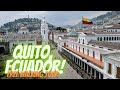 Free Walking Tour of Quito, Ecuador