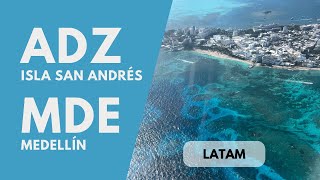 Isla San Andrés (ADZ) - Medellín (MDE) | LA 4281 | LATAM