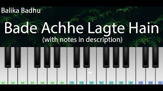 Bade Achhe Lagte Hain (Balika Badhu) | Easy Piano Tutorial with Notes | Perfect Piano