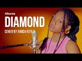 Rihanna - Diamonds (Amida's Cover)