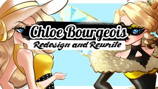 Reworking Chloe Bourgeois【Collab w/ @ღ • Pimika Meaw • ღ 】