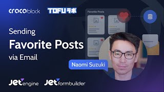 How to Send Favorite Posts via Email? | JetEngine \u0026 JetFormBuilder