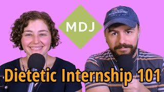 The Details on Dietetic Internship: Preparation, Rotations and What To Expect