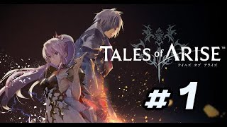 【犽大實況】PC《破曉傳奇 Tales of Arise》# 1