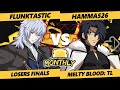 Bread and Butter 25 Losers Finals - hamma526 (Kouma) Vs. Flunktastic (Vlov) Melty Blood: Type Lumina