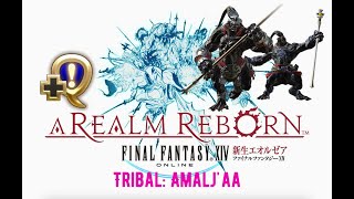 FFXIV_ARR_Amalj'aa Main Quests / 友好部族クエスト: アマルジャ族(新生) (有中文解說)