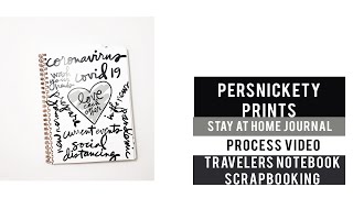 PERSNICKETY PRINTS | STAY AT HOME JOURNAL | March Walk Thru | Scrapbooking