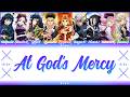 At God's Mercy「神のまにまに」|Mashup Version Hashiras| Full ROM/ESP/ENG Color Coded