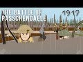 The Battle of Passchendaele (1917)