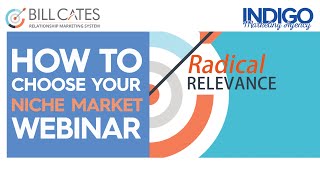 How To Choose Your Niche & Create A Radically Relevant Marketing Message | Indigo Marketing Agency