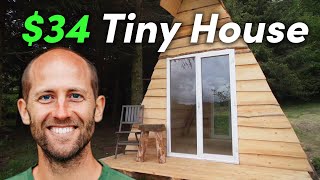 We Built A $34 Tiny House In 3.5 Days