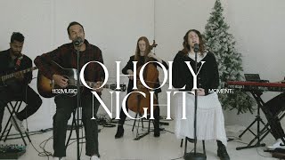 O Holy Night | 1132Music Moment