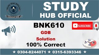 Bnk610 GDB Solution Fall 2023, Bnk610 GDB Solution Fall 2022, Bnk610 GDB Solution, Bnk610 GDB