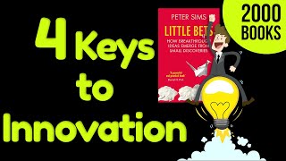Little Bets by Peter Sims - Book Summary | How big, breakthrough Ideas emerge