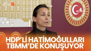 HDP'den istifa çağrısı! Tülay Hatimoğulları, TBMM'de açıklama yapıyor | #CANLI