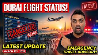 Latest Dubai Airport Update || Dubai Flight Status Today || India to Dubai Flights March 23, 2026