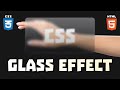MASTER Glass Effects in CSS - Glassmorphism Ultimate Guide