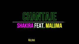 Chantaje - Shakira & Maluma [Karaoke]