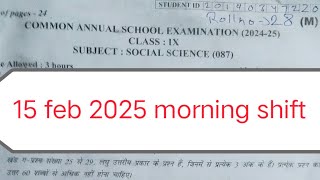 social Science Final question paper class 9 / class 9 sst annual paper 2025 / morning shift/ 15/2/25