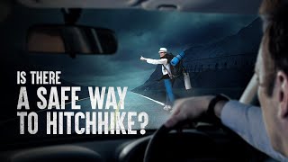 How to Survive Hitchhiking