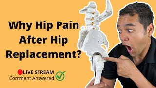 7 Most Common Reasons For Hip Pain After Having A Hip Replacement