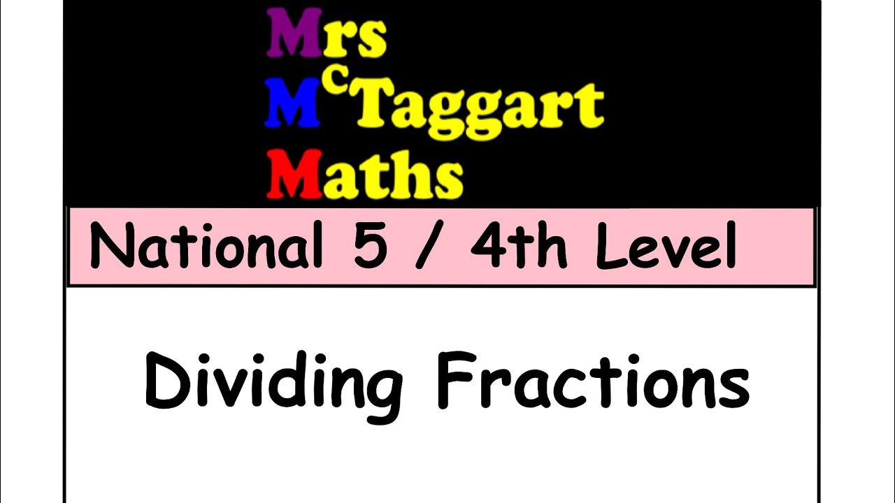 Dividing Fractions Youtube