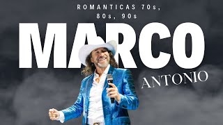 MARCO ANTONIO SOLIS ~ SUS MEJORES CANCIONES ROMANTICAS 70s, 80s, 90s