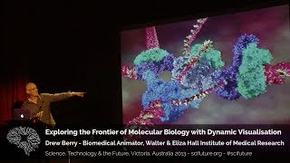 Exploring the Frontier of Molecuilar Biology with Dynamic Visualisation - Drew Berry