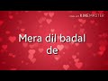 Mera Dil Badal De Lyrics Dua by Junaid Jamshed