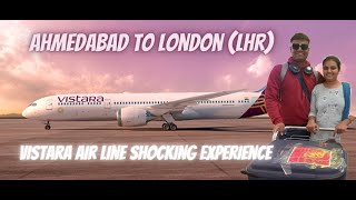 Ahmedabad to London | Vistara Air Lines | Airline View Of world