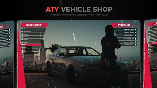 FiveM Vehicle Shop Script - Customize Your Vehicle Purchases | Aty Scripts