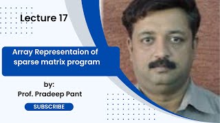 17. Program of sparse matrix representation | Array | Data structure using C
