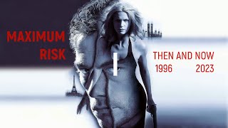 MAXIMUM RISK - LOCATIONS : THEN AND NOW (1996 - 2023) - Jean-Claude Van Damme