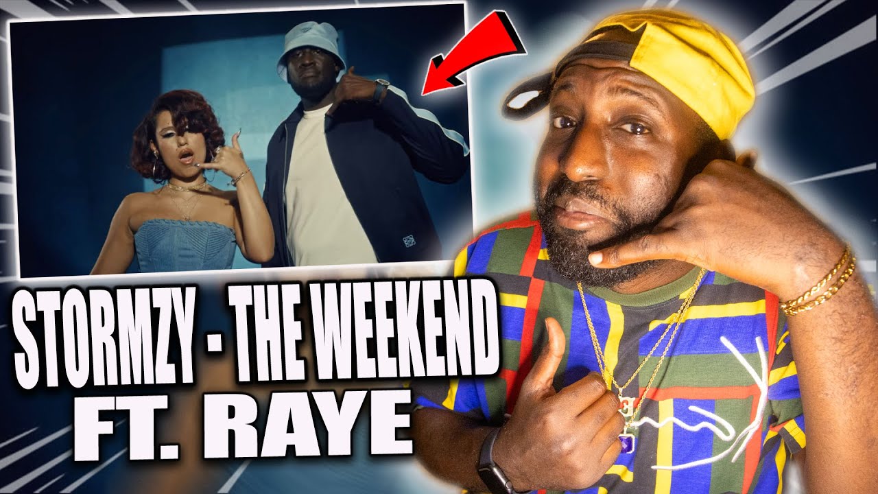 STORMZY & RAYE - THE WEEKEND | [Reaction] Mr_WavesHimselfreacts - YouTube