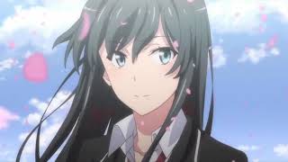 Yahari Ore no Seishun Love Come wa Machigatteiru - Opening 2