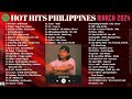 HOT HITS PHILIPPINES - MARCH 2024 UPDATED SPOTIFY PLAYLIST V2