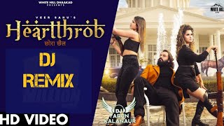 💕Heartthrob Dj Remix | Veer Sahu | 💕Dj Tarun Kalanaur | New Haryanvi Song 2022💕