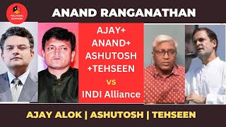 Anand Ranganathan Latest Debate | Ajay Alok Thug Life | Ashutosh and Tehseen | Debate Video