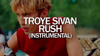 Troye Sivan - Rush (Instrumental)