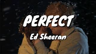 Perfect - Ed Sheeran (Lyrics) / Sub. Español
