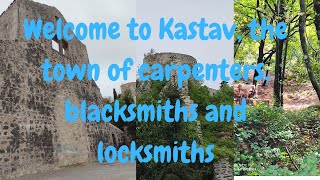 Kastav, the town of carpenters ,blacksmiths and locksmiths