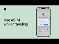 How to use eSIM while traveling with your iPhone | Apple Support