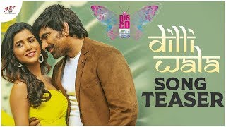 Disco Raja Dilliwala Song Teaser | Ravi Teja | Nabha Natesh | Thaman | Vi Anand | SRT Entertainments