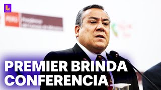 GUSTAVO ADRIANZÉN EN VIVO: PREMIER BRINDA CONFERENCIA DE PRENSA TRAS CONSEJO DE MINISTROS