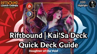 Riftbound Kai'sa Deck | Quick Overview [Clip]