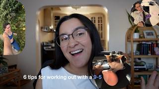 6 tips - how to workout with a 9 to 5
