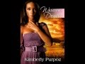 Wanting Destiny by Kimberly Purpoz