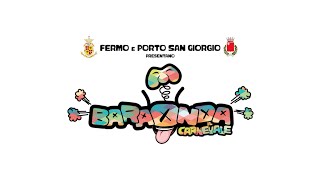 Baraonda, il Carnevale di Fermo e Porto San Giorgio - edizione 2021