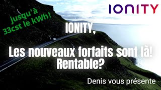 IONITY à 33cts : Les nouveaux abonnements sont là (2024)